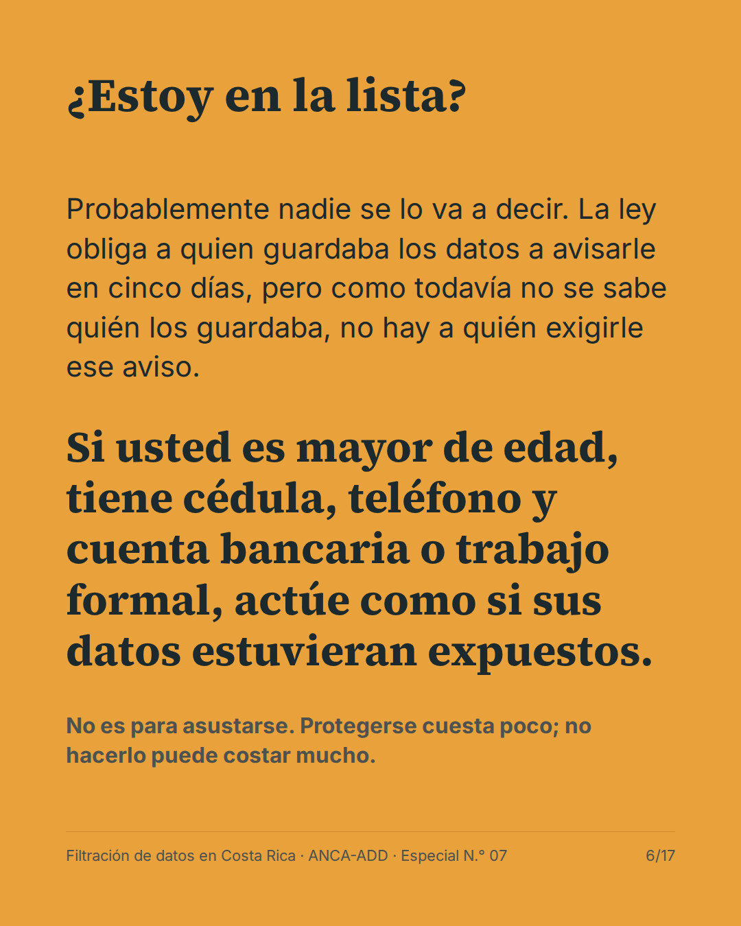 ¿Estoy en la lista? Si usted es mayor de edad, tiene cédula, teléfono y cuenta bancaria o trabajo formal, actúe como si sus datos estuvieran expuestos.